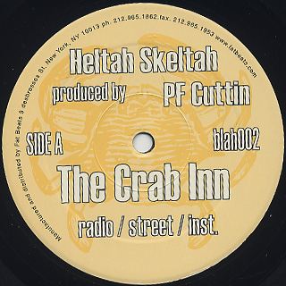 Heltah Skeltah / The Crab Inn c/w Caca Gosa Vixen (Fuck All Y'all Niggas) back