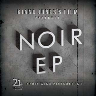Kiano Jones / Noir EP