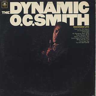 O. C. Smith / The Dynamic O. C. Smith - Recorded Live