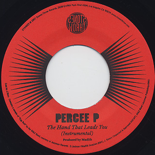 Percee P / The Hand That Leads You back