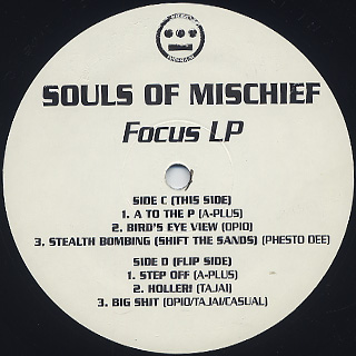 Souls Of Mischief / Focus LP label