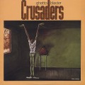 Crusaders / Ghetto Blaster