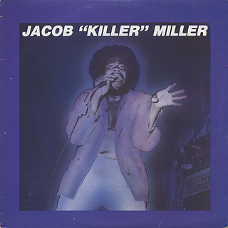 Jacob Miller / Jacob 