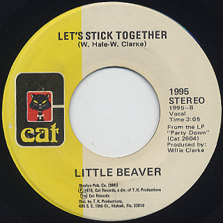 Little Beaver / Let The Good Time Roll Everybody back