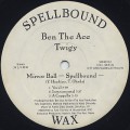 Ben The Ace, Twigy / Mirror Ball -Spellbound-