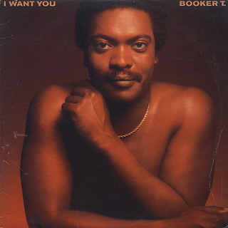 Booker T. / I Want You front