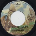 Coke Escovedo / Why Can't We Be Lovers