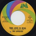 Lovelites / This Love Is Real c/w Oh My Love