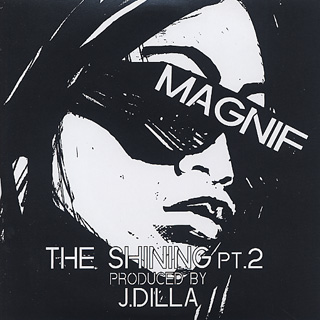 Magnif / The Shining Pt. 2 / The Last