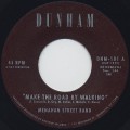 Menahan Street Band / Make The Road By Walking (45)