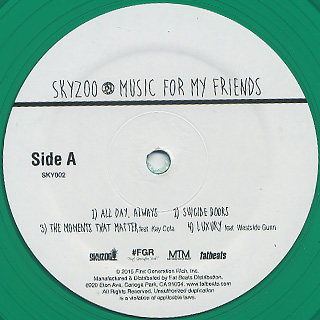 Skyzoo / Music For My Friends label