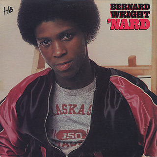 Bernard Wright / 'Nard front