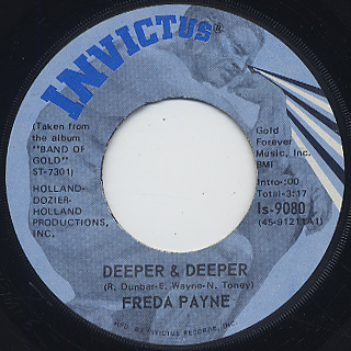 Freda Payne / Deeper & Deeper c/w Unhooked Generation
