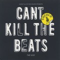 Hoofit & Cocolo Bland Presents / Can't Kill The Beats The Mix