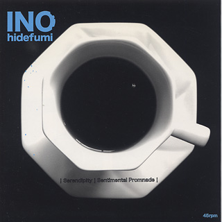 Ino Hidefumi / Serendipity