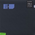 J Dilla / Dillatoronic Vol.3