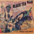 Jessica Care Moore / Black Tea