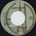 Liberty Silver / The Sweetest Thing To Me