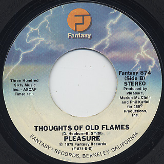 Pleasure / Thought Of Old Flames c/w Glide front