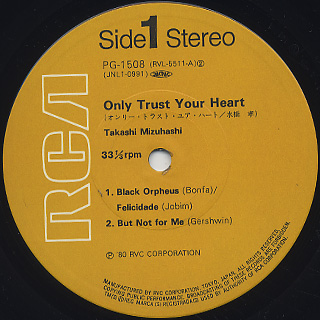 Takashi Mizuhashi / Only Trust Your Heart label