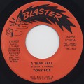 Tony Fox / A Tear Fell c/w A Night For Love