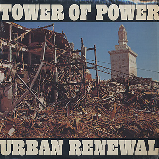 Tower Of Power / Urban Renewal