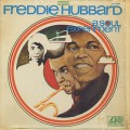 Freddie Hubbard / A Soul Experiment