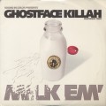 Ghostface Killah / Milk Em'