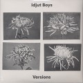 Idjut Boys / Versions