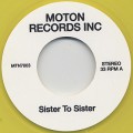 Moton Records Inc / Sister To Sister