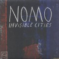 Nomo / Invisible Cities