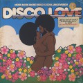 V.A.(Al Kent) / Disco Love Vol.4 -More More More Disco & Soul Uncovered-