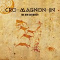 Cro-Magnon-Jin / The New Discovery (CD)