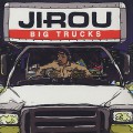 Jirou / Big Trucks