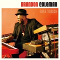 Brandon Coleman / Self Taught