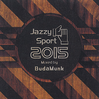 BudaMunk / Jazzy Sport 2015 mixed by BudaMunk front