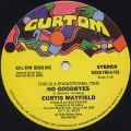 Curtis Mayfield / No Goodbyes
