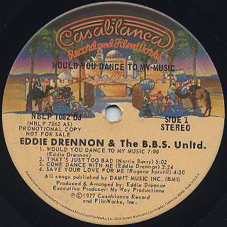Eddie Drennon & The B.B.S. Unltd. / Would You Dance To My Music label