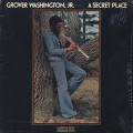 Grover Washington, Jr. / A Secret Place