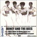 Honey And The Bees / Music (Make You Wanna Dance)