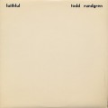 Todd Rundgren / Faithful