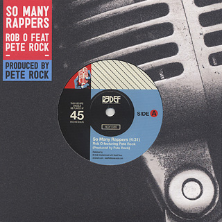 Rob O feat. Pete Rock / So Many Rappers front