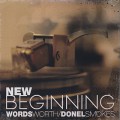 Wordsworth & Donel Smokes / New Beginning