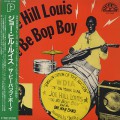 Joe Hill Louis / The Be-Bop Boy