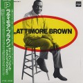 Lattimore Brown / Deep Soul Classics - Vol.1