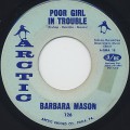 Barbara Mason / Poor Girl In Trouble c/w Hello Baby