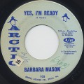 Barbara Mason / Yes I'm Ready c/w Keep Him