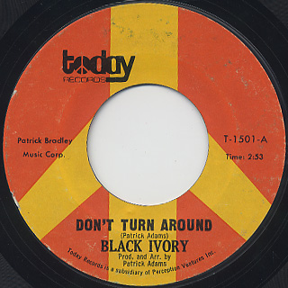 Black Ivory / Don't Turn Around c/w I Keep Asking You Questions front