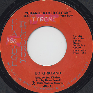 Bo Kirkland / Grandfather Clock c/w Sure Got A Thing For You
