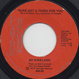 Bo Kirkland / Grandfather Clock c/w Sure Got A Thing For You back